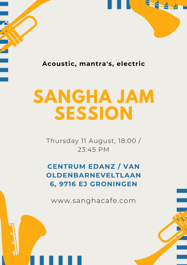 Sangha Jam Session 11 August